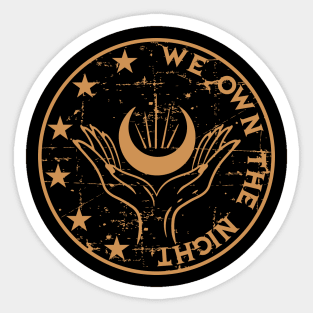 We Own The Night Sticker